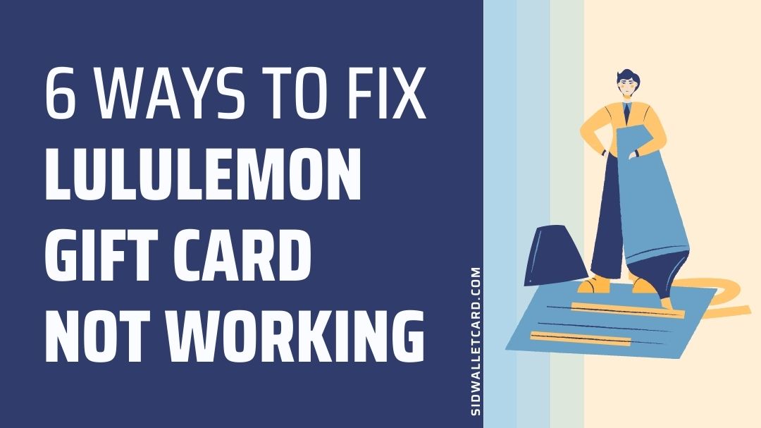  6 Ways Fix Lululemon Gift Card Not Working online Sid Wallet Card