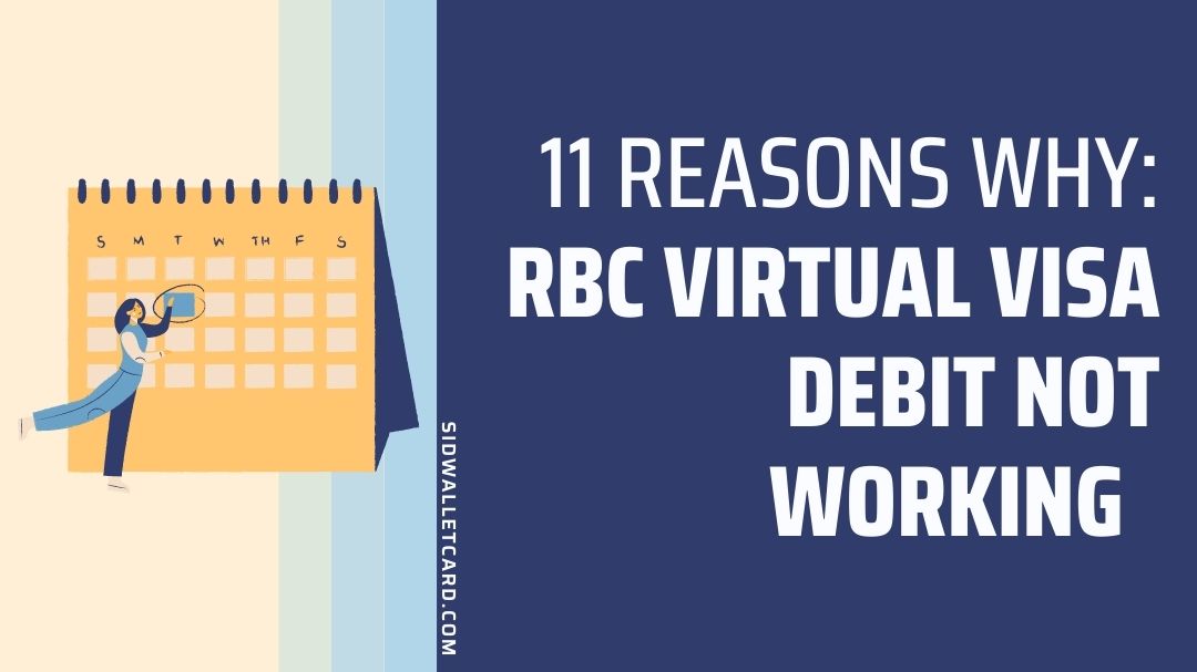 RBC virtual visa debit not working