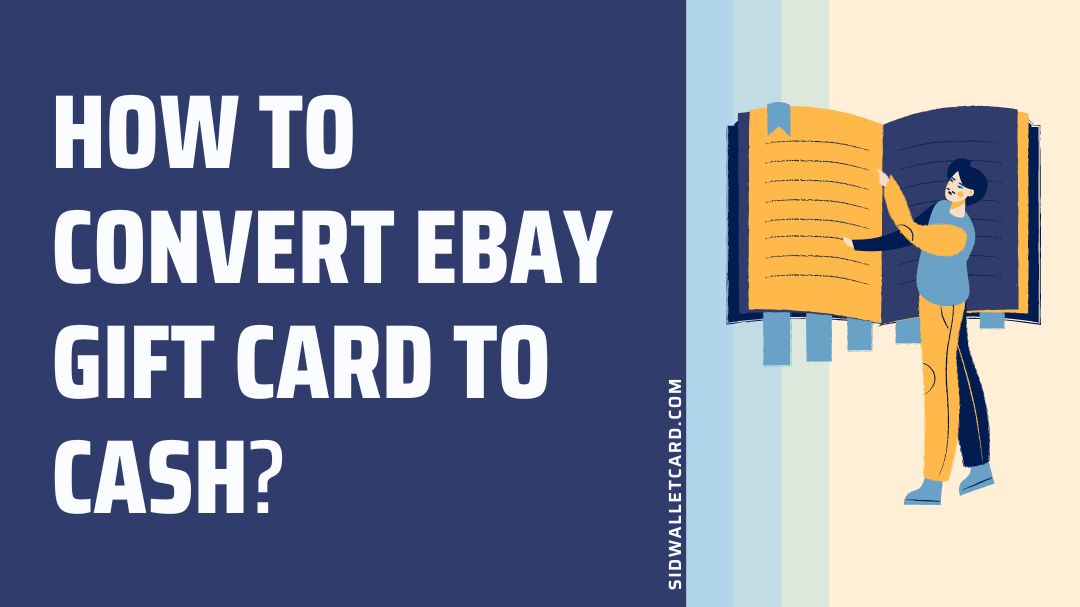 How to convert eBay Gift Card to cash