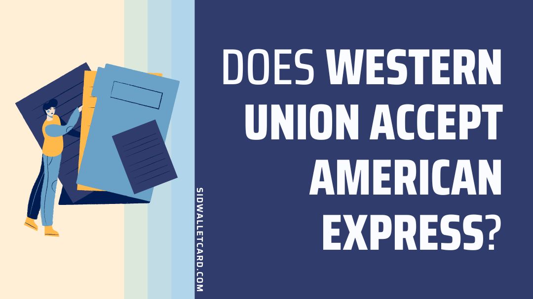 Does Western Union accept American Express