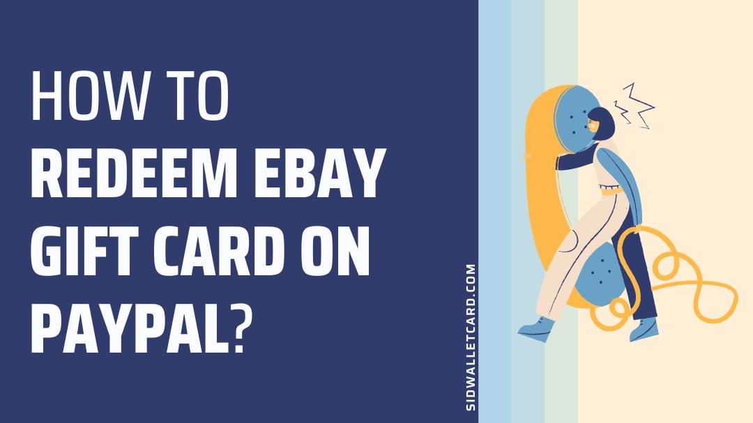 How to redeem eBay gift card on Paypal