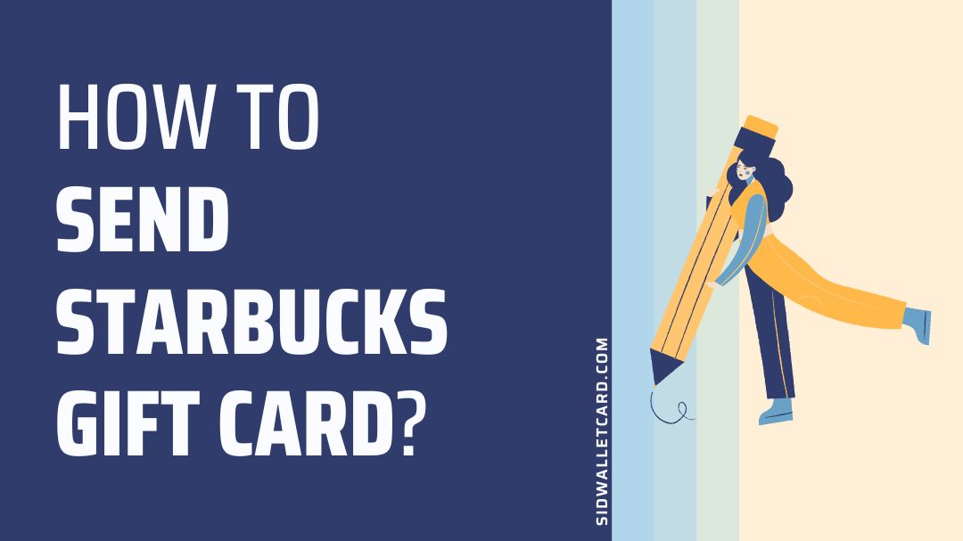 How to send Starbucks gift card