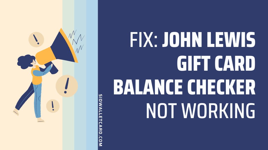 john lewis gift card balance checker not working