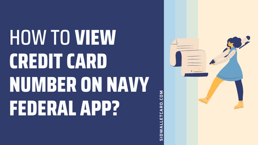 How to view Credit Card number on Navy Federal app