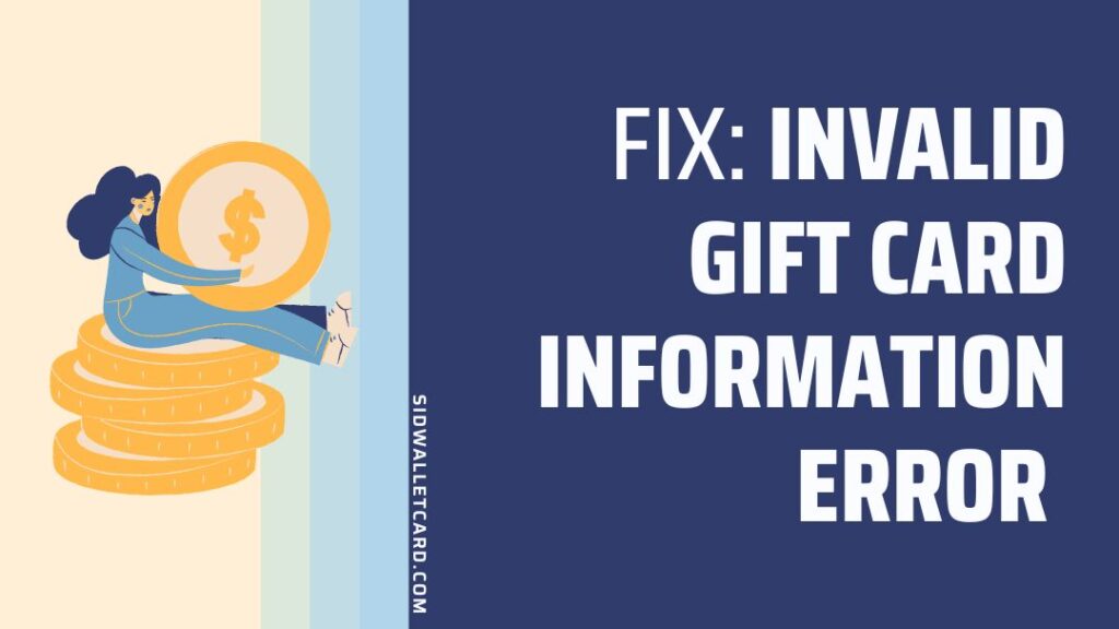 Invalid Gift card information please try again in 24 hours