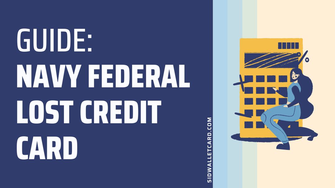 Navy Federal lost Credit card