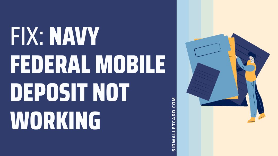 Navy Federal mobile deposit not working