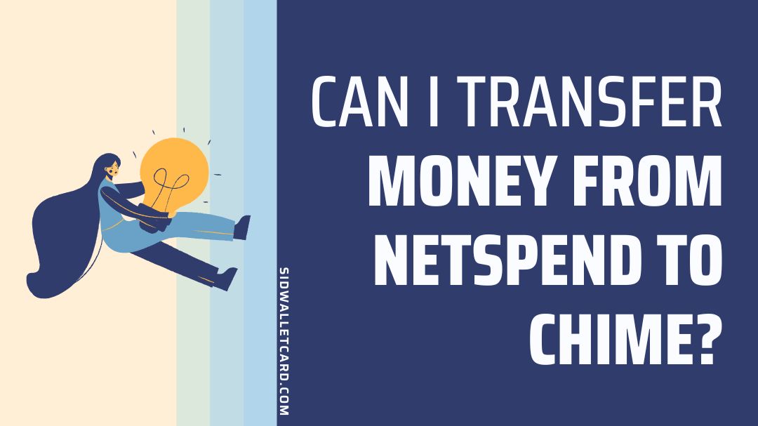 Can I transfer money from Netspend to Chime